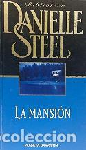 La mansión Danielle Steel