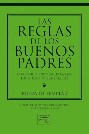 R TEMPLAR Las reglas de los buenos padres