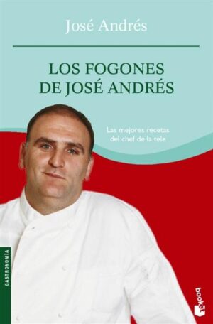 Los fogones de José Andrés Booket