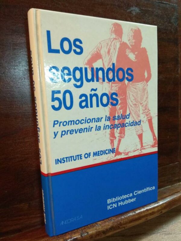 Los segundos 50 años