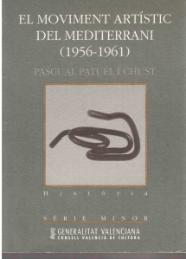 P PATUEL I CHUST El Moviment artístic del Mediterrani (1956-1961)