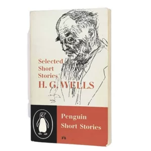 Selected short stories H G Wells