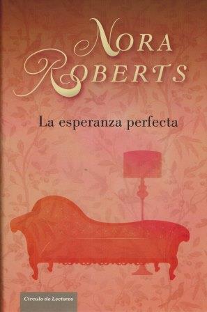 nora roberts La esperanza perfecta