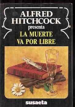 A HITCHCOCK La muerte va por libre Susaeta