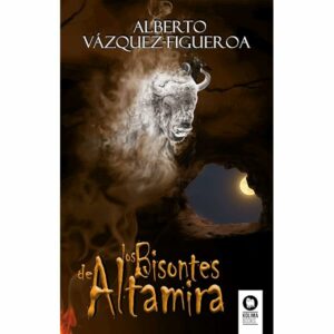 A Vázquez-Figueroa Los bisontes de Altamira