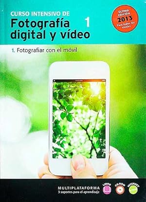 Curso intensivo de fotografía digital y vídeo