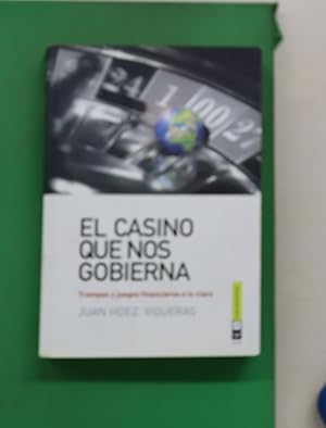 El casino que nos gobierna