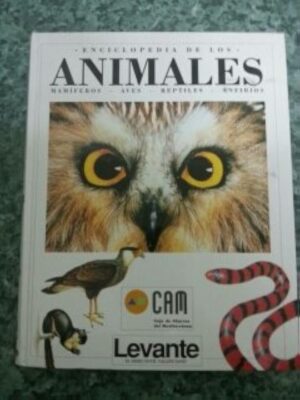 Enciclopedia de los animales Mamiferos aves reptiles Anfibios