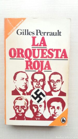 G PERRAULT La orquesta roja Bruguera