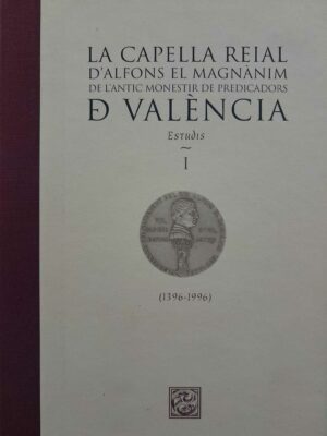 La capella reial d'Alfons el magnanim