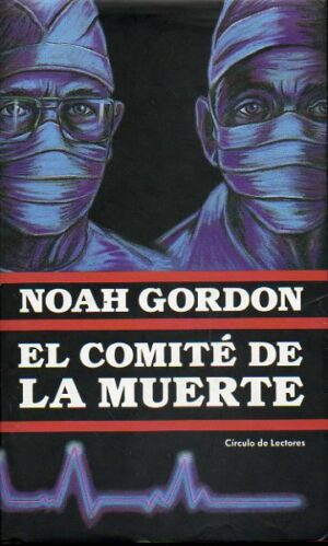 NOAH GORDON El comité de la muerte Círculo