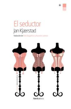 9788416112050 el seductor jan kjaerstad