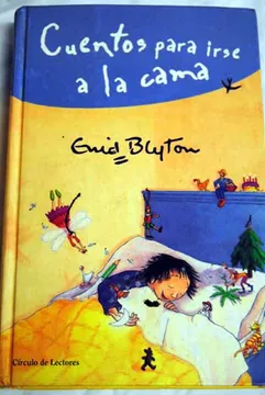 Cuentos para irse a la cama Blyton