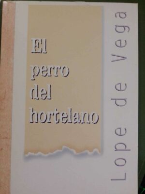 El perro del hortelano