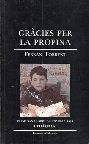 F TORRENT Gràcies per la propina Bromera 1996 8476602251
