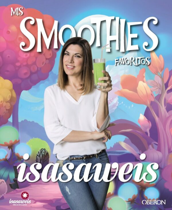 ISASAWEIS Mis smoothies favoritos