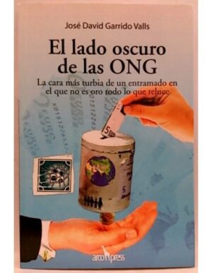 El lado oscuro de las ONG