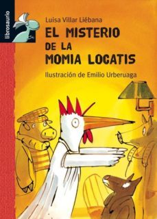 El misterio de la momia locatis 9788479421908