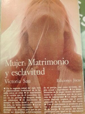 Mujer matrimonio y esclavitud