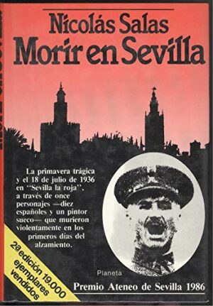 N SALAS Morir en Sevilla PREMIO ATENEO1986 Planeta