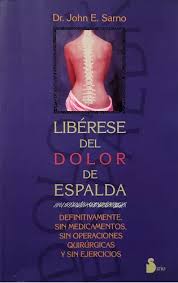 Dr. John E SARNO Libérese del dolor de espalda