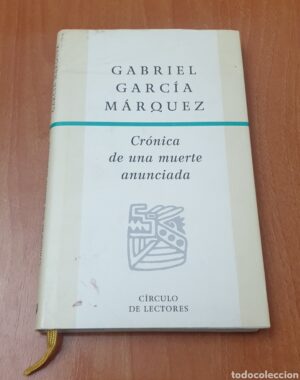 G GARCÍA MÁRQUEZ Crónica de una muerte anunciada Circulo