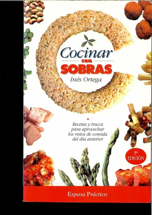 INES ORTEGA Cocinar con sobras Espasa