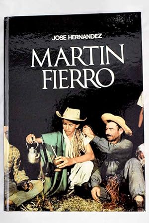 J HERNÄNDEZ Martin Fierro Nauta