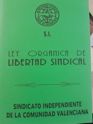 Ley orgánica de libertad sindical