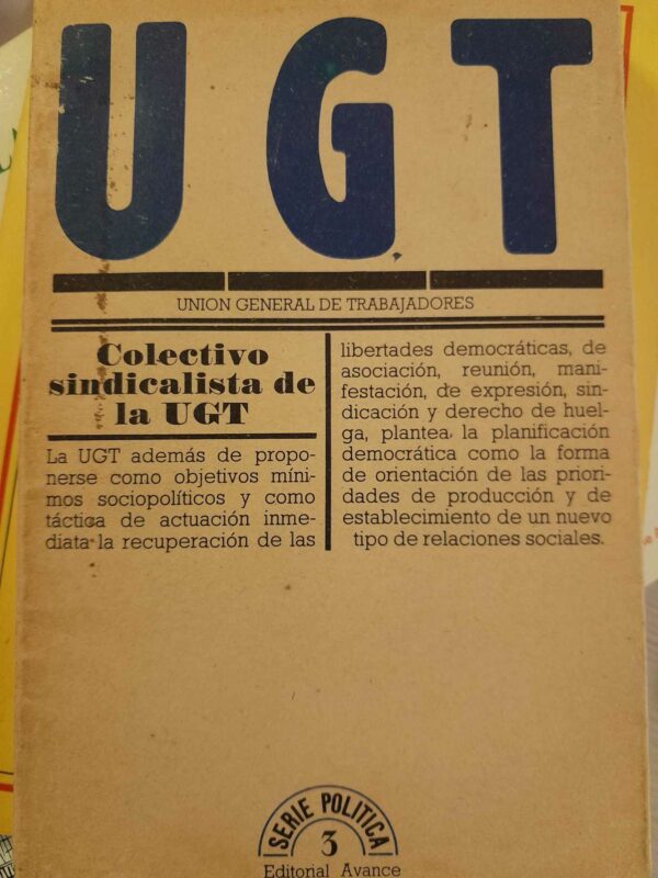 UGT. Colectivo sindicalista de la UGT