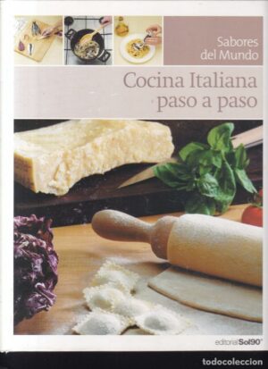 cocina italiana paso a paso colecc sabores del mundo