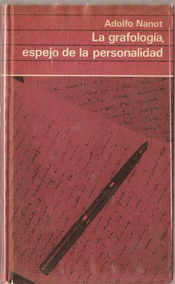 A NANOT La grafología espejo de la personalidad Círculo