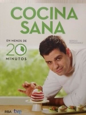 Cocina sana en menos de 20 minutos