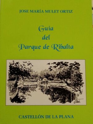 Guía del parque de Ribalta