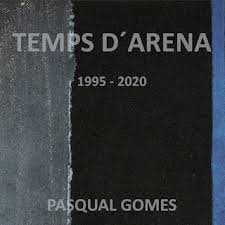 PASQUAL GOMES TEMPS D´ARENA 1995 2020