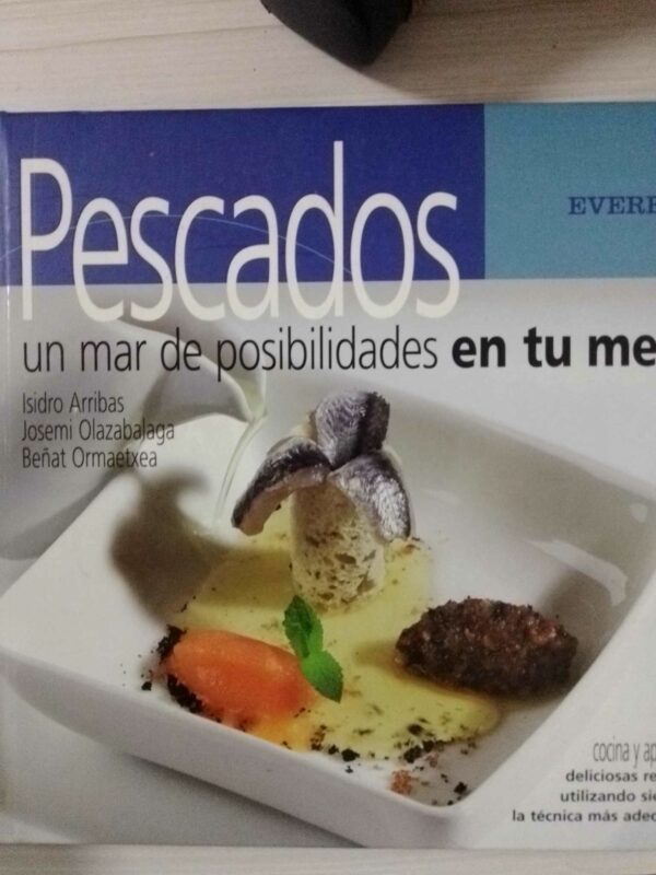 Pescados. Un mar de posibilidades en tu mesa