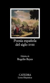 Poesía española siglo XVIII ed cátedra