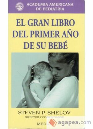 El Gran Libro Del Primer Año de Su Bebe- 9788489778313