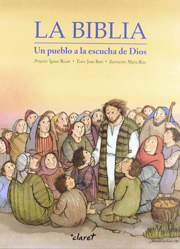 La biblia. Un pueblo a la escucha de Dios