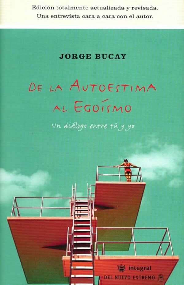 De la autoestima al egoísmo