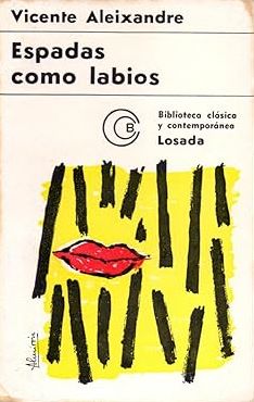 V ALEIXANDRE Espadas como labios Losada