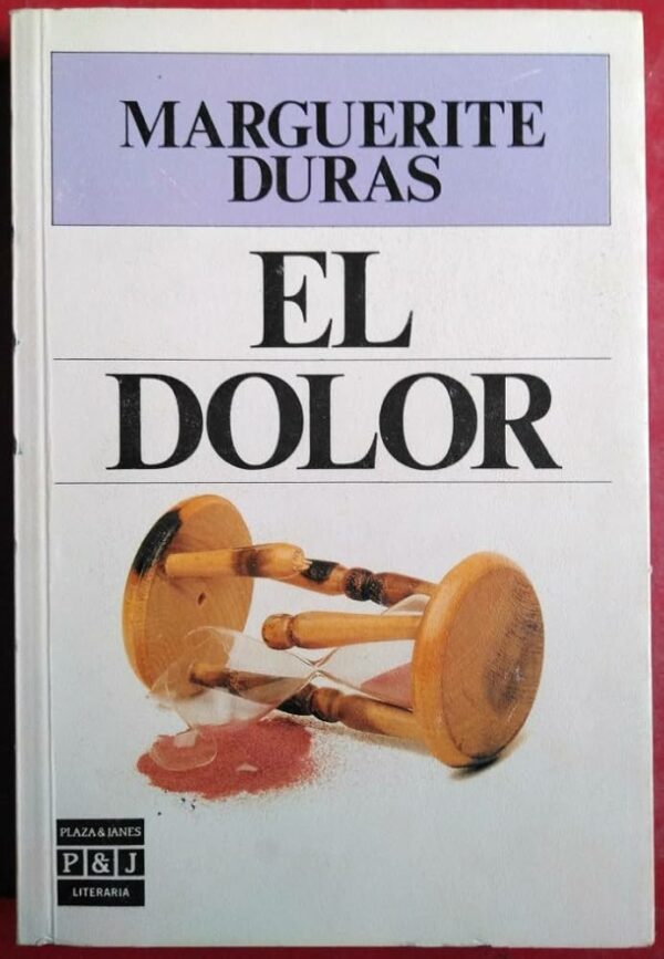 M DURAS El dolor P J
