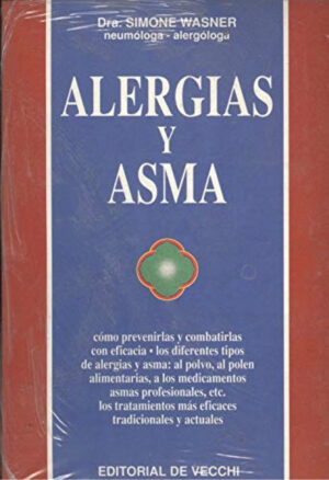 S WASNER Alergias y asma Cómo prevenirlas y combatirla