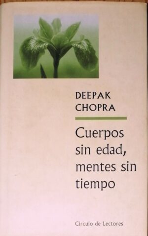 cuerpos sin edad mentes sin tiempo