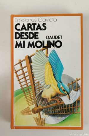 Cartas desde mi molino