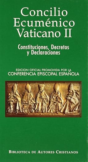 Concilio Ecumenico Vaticano II Constituciones Decretos Declaraciones