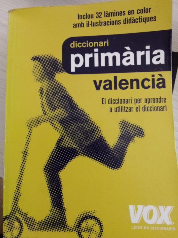 Diccionari primaria valenciá (diccionario de definición y equivalencia en castellano)