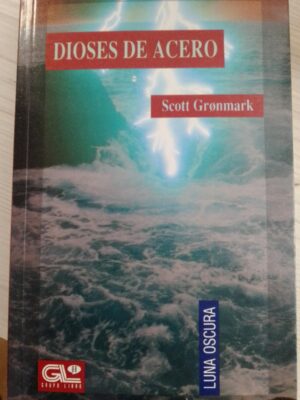 Dioses de acero