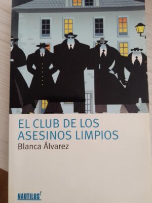El club de los asesinos limpios