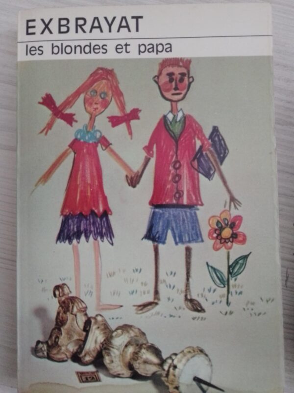 Les blondes et papa